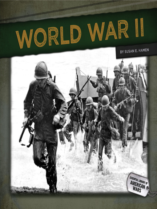 Title details for World War II by Susan E. Hamen - Available